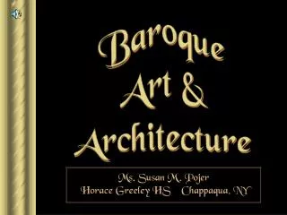 Baroque Art &amp; Architecture