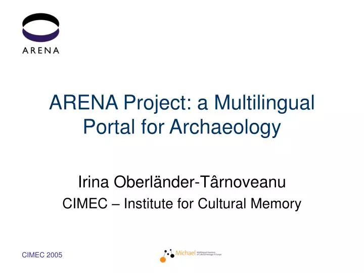 arena project a multilingual portal for archaeology