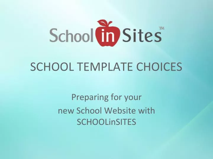 school template choices