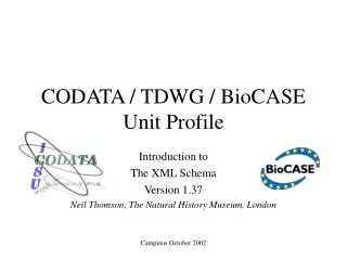 CODATA / TDWG / BioCASE Unit Profile