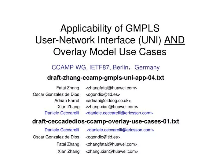 applicability of gmpls user network interface uni and overlay model use cases