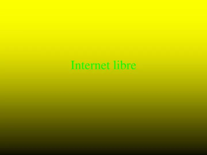 internet libre