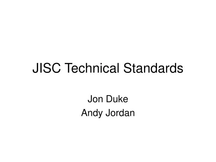 jisc technical standards
