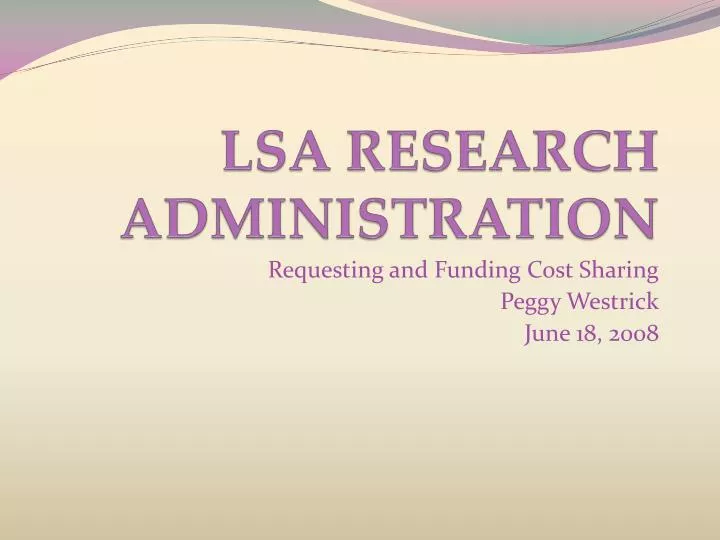 lsa research administration