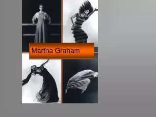 Martha Graham