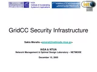 GridCC Security Infrastructure