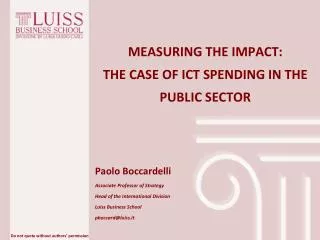 MEASURING THE IMPACT: THE CASE OF ICT SPENDING IN THE PUBLIC SECTOR