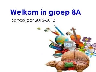 welkom in groep 8a