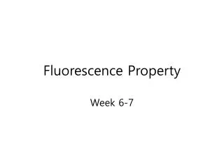 fluorescence property