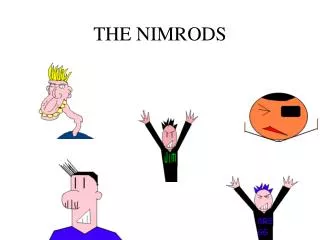 THE NIMRODS