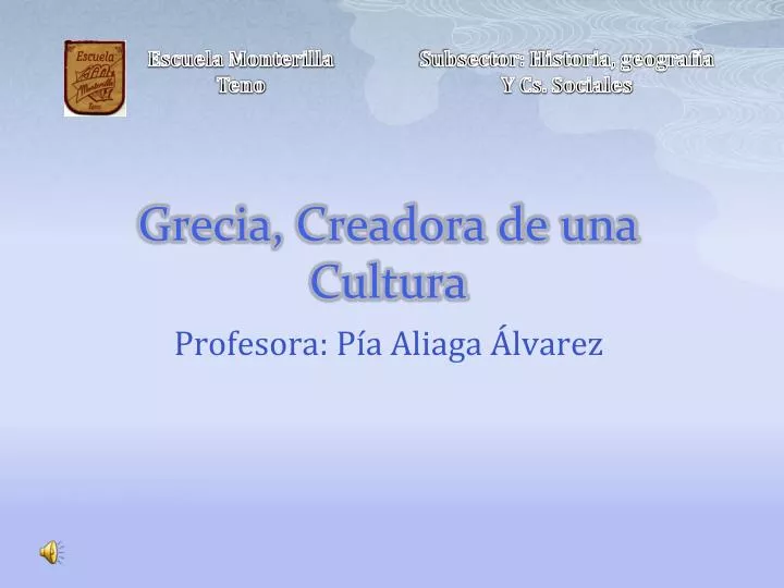 grecia creadora de una cultura