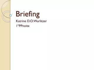 briefing