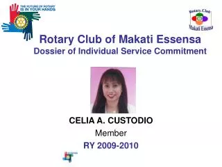 Rotary Club of Makati Essensa Dossier of Individual Service Commitment