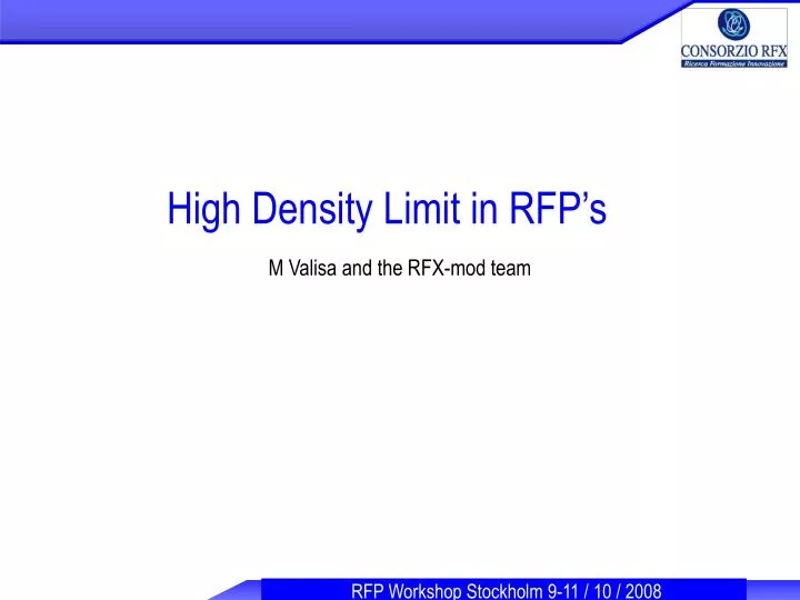 high density limit in rfp s