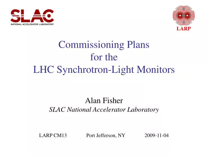commissioning plans for the lhc synchrotron light monitors