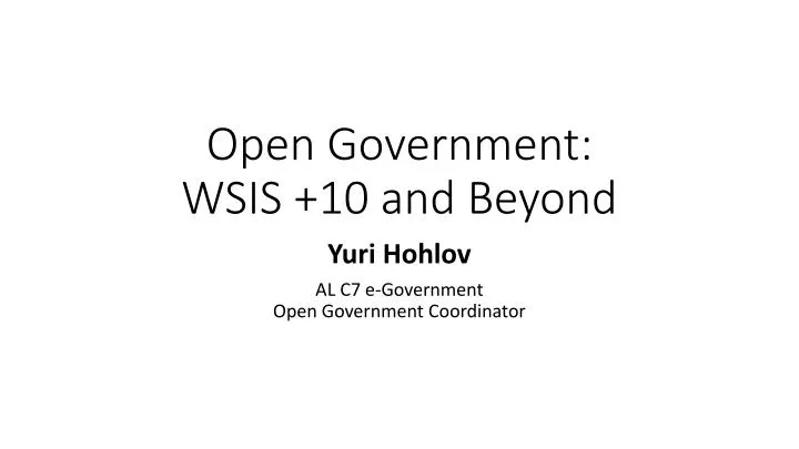 open government wsis 10 and beyond