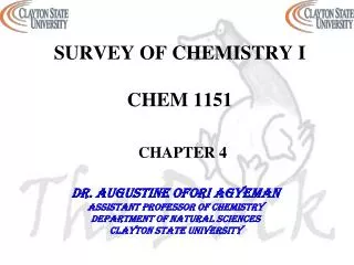 SURVEY OF CHEMISTRY I CHEM 1151 CHAPTER 4