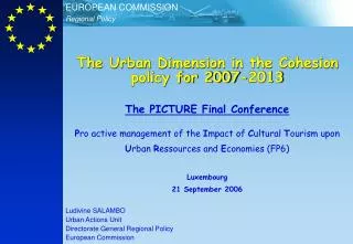 The Urban Dimension in the Cohesion policy for 2007-2013