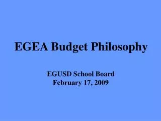 EGEA Budget Philosophy