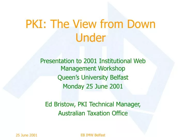 pki the view from down under