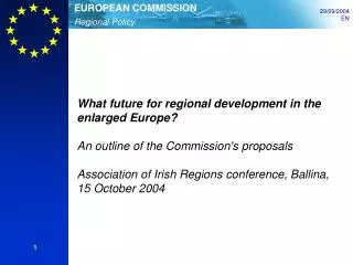 What future for regional development in the enlarged Europe?