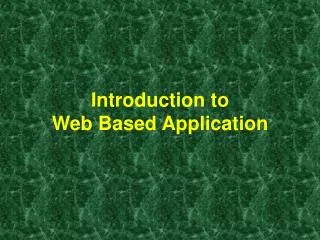 introduction to web based application