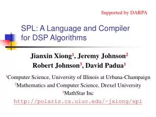 SPL: A Language and Compiler for DSP Algorithms