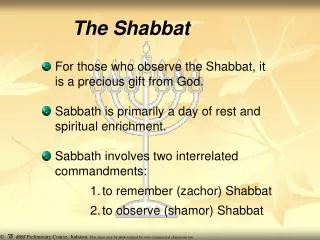 The Shabbat