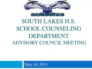 South Lakes H.S. School Counseling Department Advisory Council Meeting
