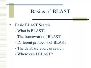 Basics of BLAST