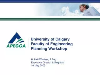University of Calgary Faculty of Engineering Planning Workshop
