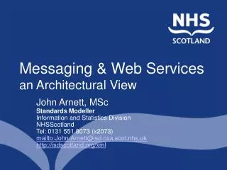Messaging &amp; Web Services an Architectural View