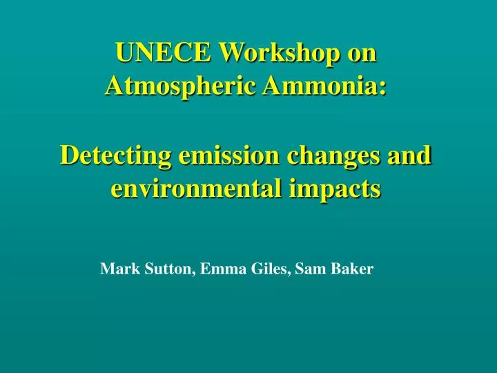 unece workshop on atmospheric ammonia detecting emission changes and environmental impacts