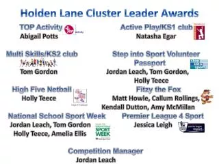 Holden Lane Cluster Leader Awards