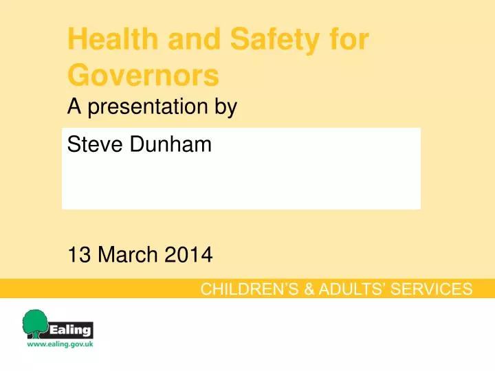 health and safety for governors a presentation by 13 march 2014