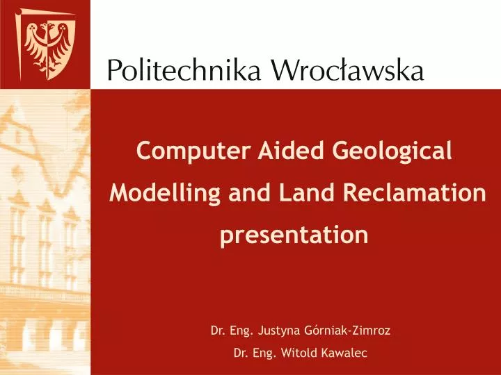 computer aided geological modelling and land reclamation presentation