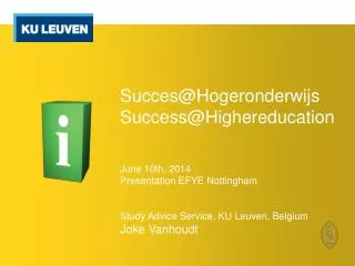 Succes@Hogeronderwijs Success@Highereducation