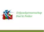 Saeftinghezone : 800 hectare Natuur- compensaties: 700 hectare - slide 1
