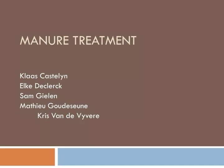 manure treatment