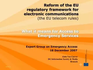 Expert Group on Emergency Access 18 December 2007