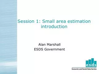 Session 1: Small area estimation introduction