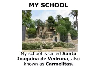 MY SCHOOL