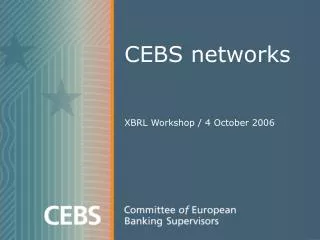 CEBS networks