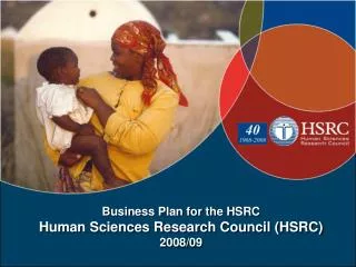 Business Plan for the HSRC Human Sciences Research Council (HSRC) 2008/09