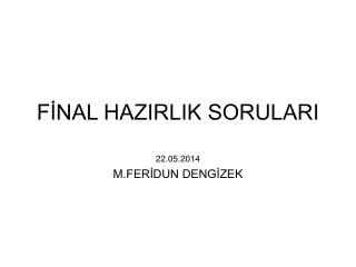 f nal hazirlik sorulari