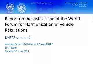 Report on the last session of the World Forum for Harmonization of Vehicle Regulations