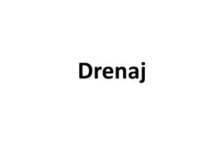 drenaj