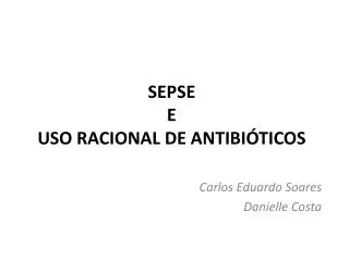 sepse e uso racional de antibi ticos