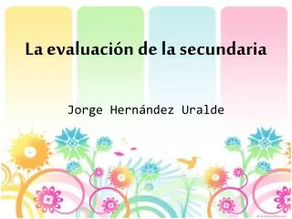 la evaluaci n de la secundaria