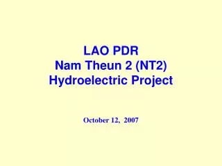 LAO PDR Nam Theun 2 (NT2) Hydroelectric Project
